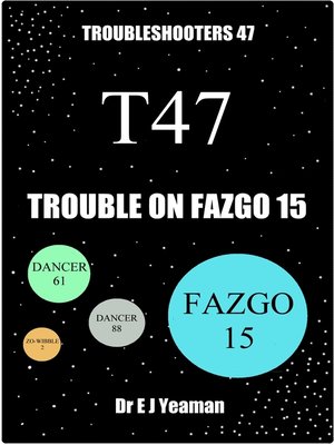 cover image of Trouble on Fazgo 15 (Troubleshooters 47)